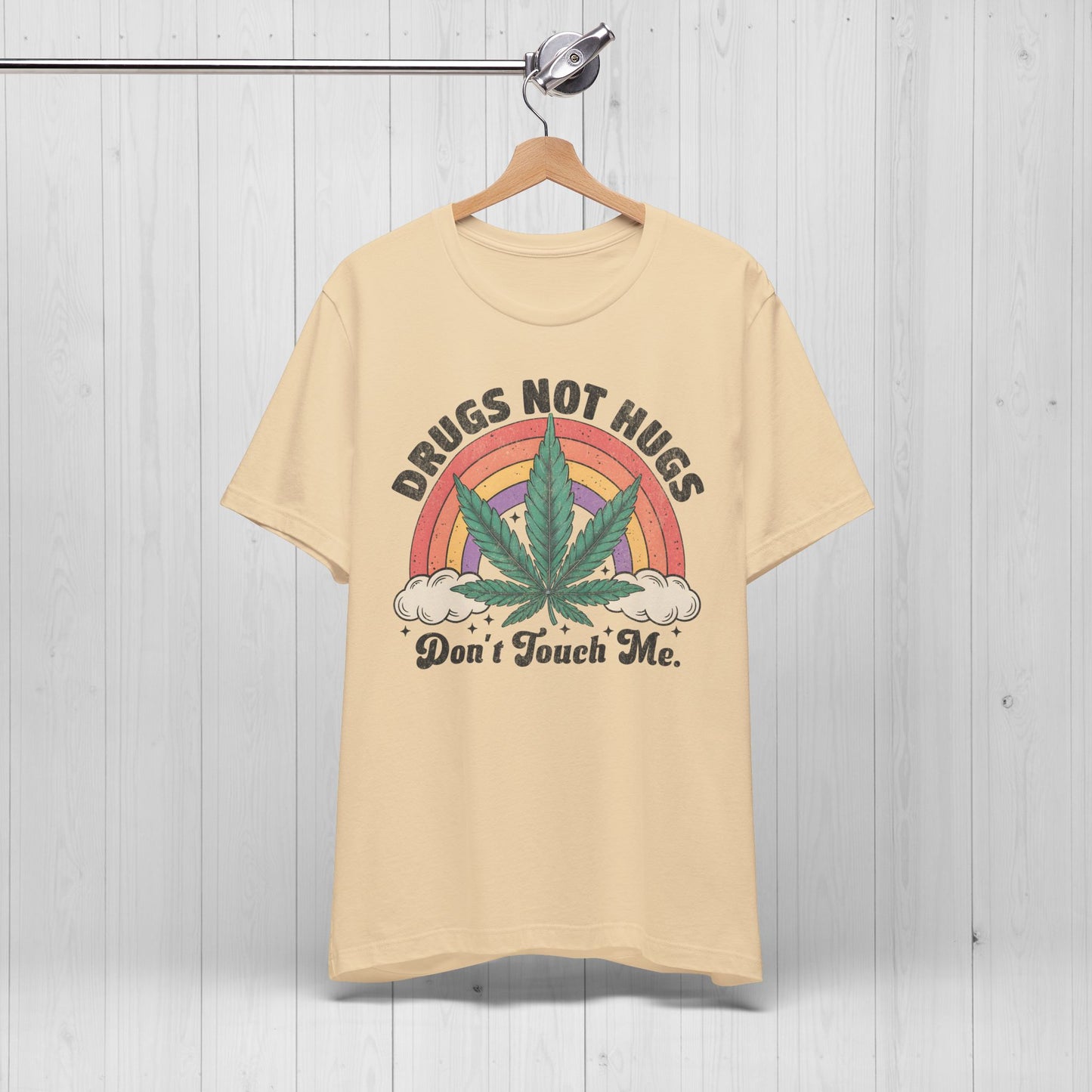 Drugs Not Hugs T-Shirt 🌿 Funny Weed Tee for Stoners