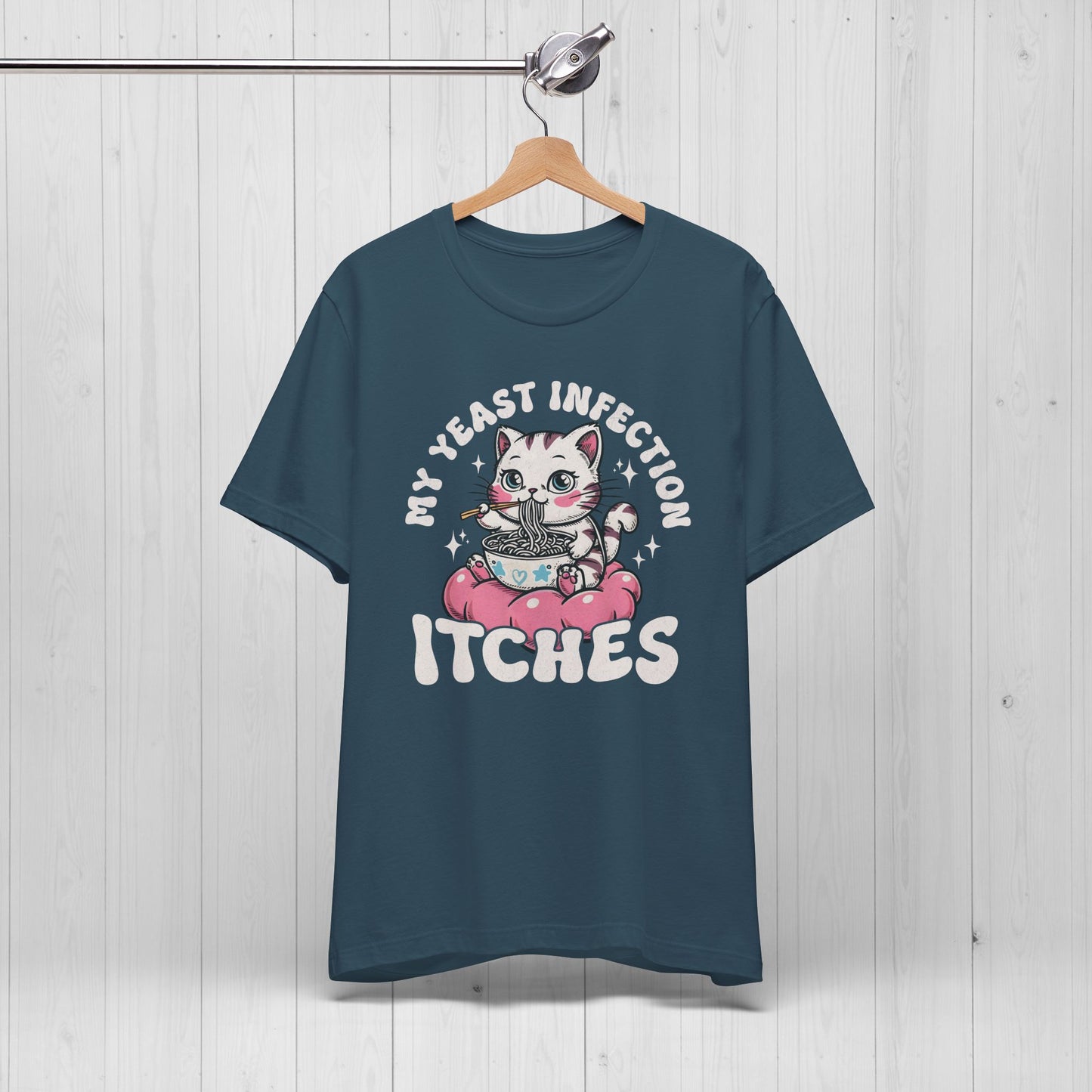 My Yeast Infection Itches TShirt