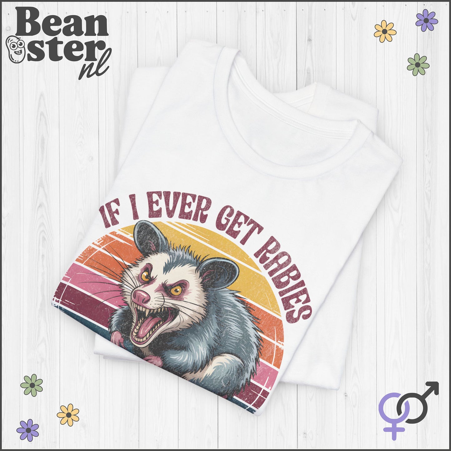 If I Ever Get Rabies Angry Opossum Funny Graphic Tee