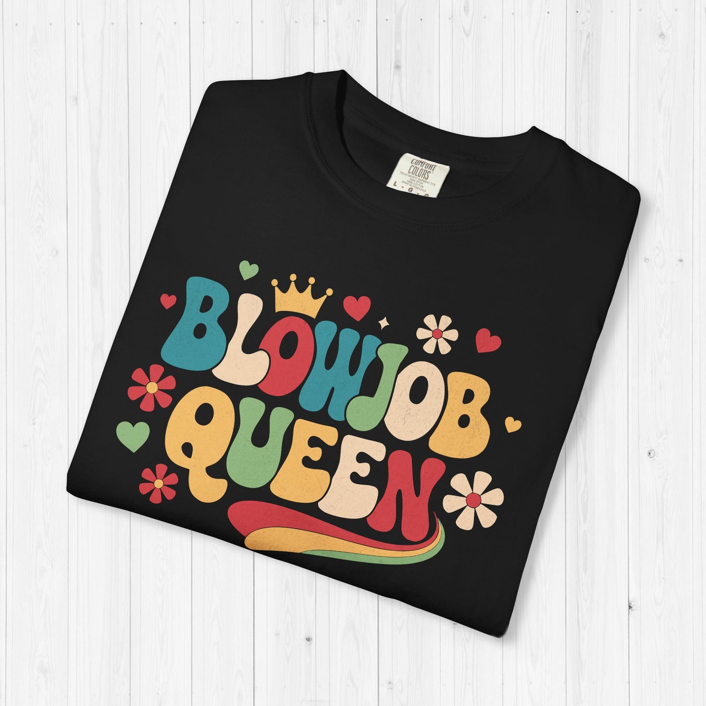 Blowjob Queen Shirt