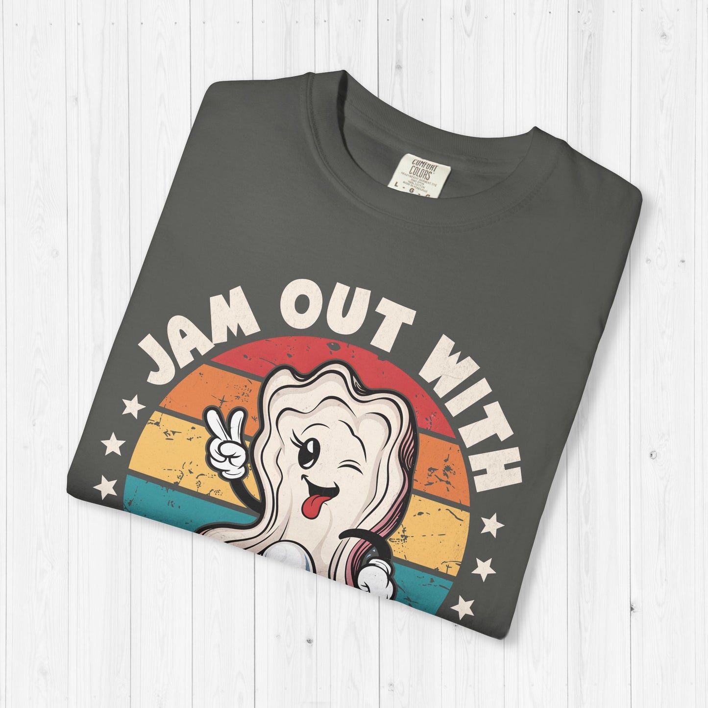 Jam Out With Your Clam Out Shirt