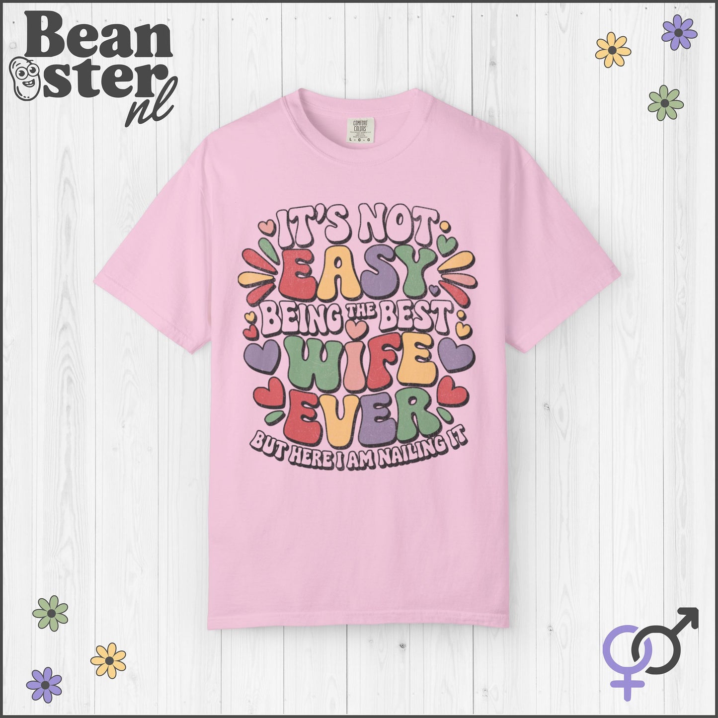 It's Not Easy Being Best Wife Ever Groovy Retro Shirt