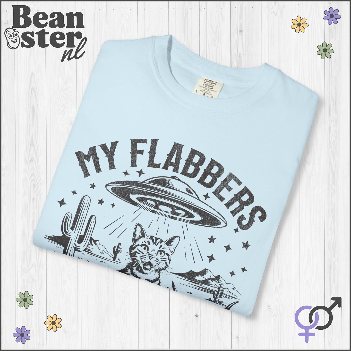 My Flabbers Have Been Gasted Shirt