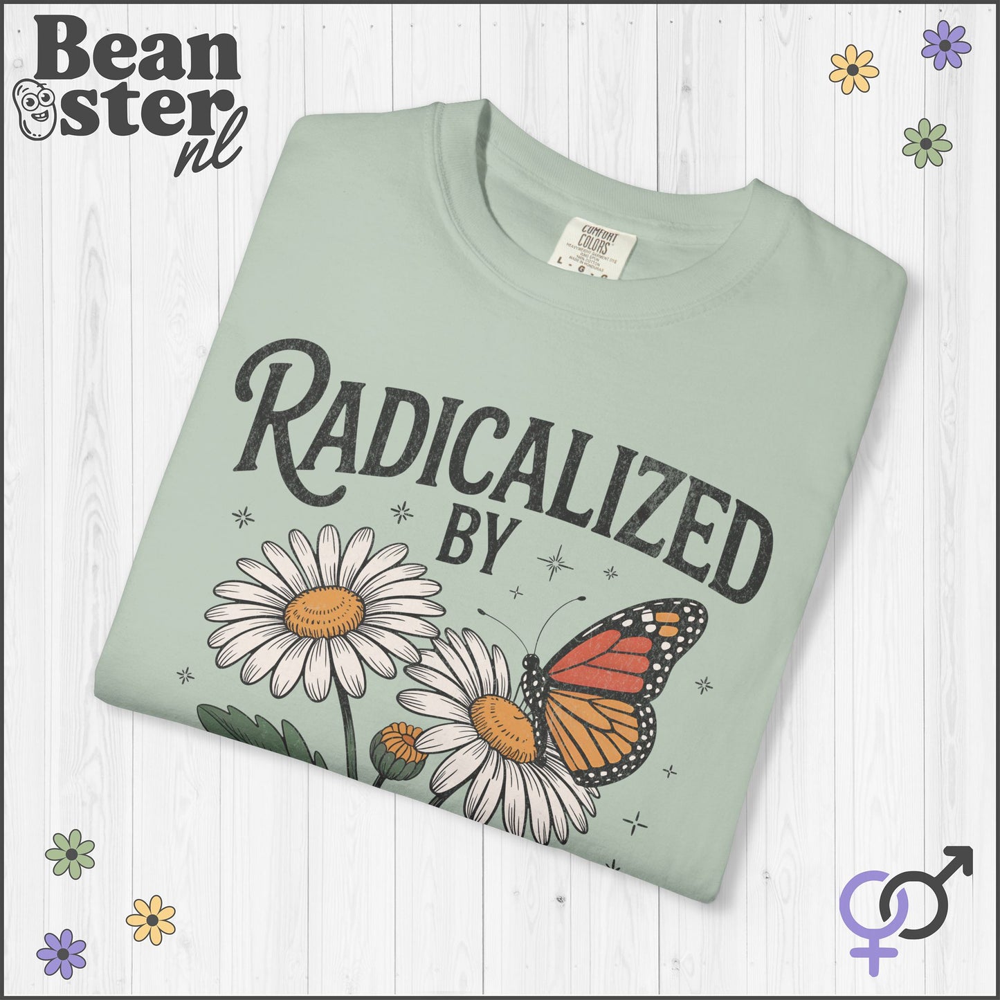 Radicalized by Basic Decency T-Shirt – Floral Butterfly Tee