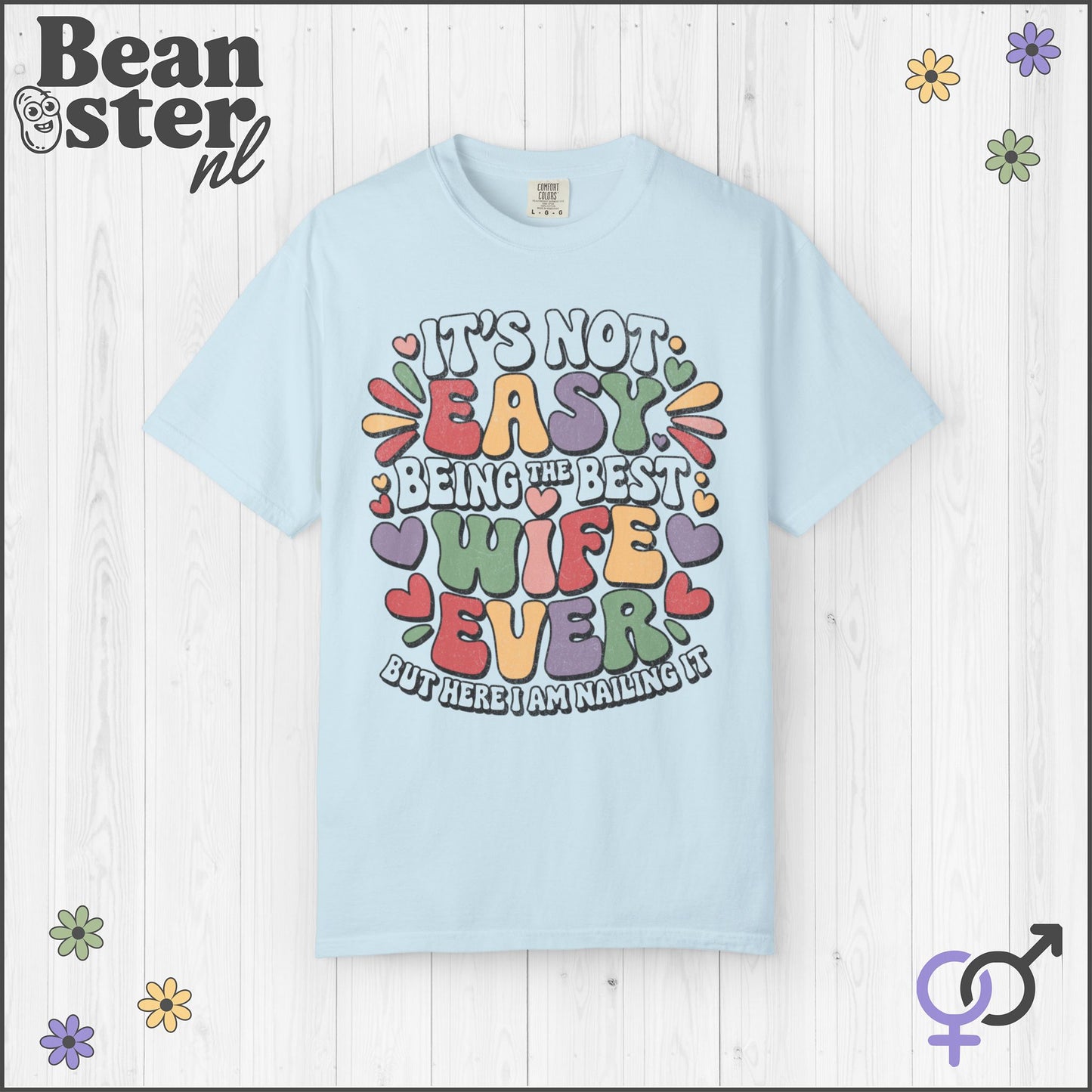 It's Not Easy Being Best Wife Ever Groovy Retro Shirt