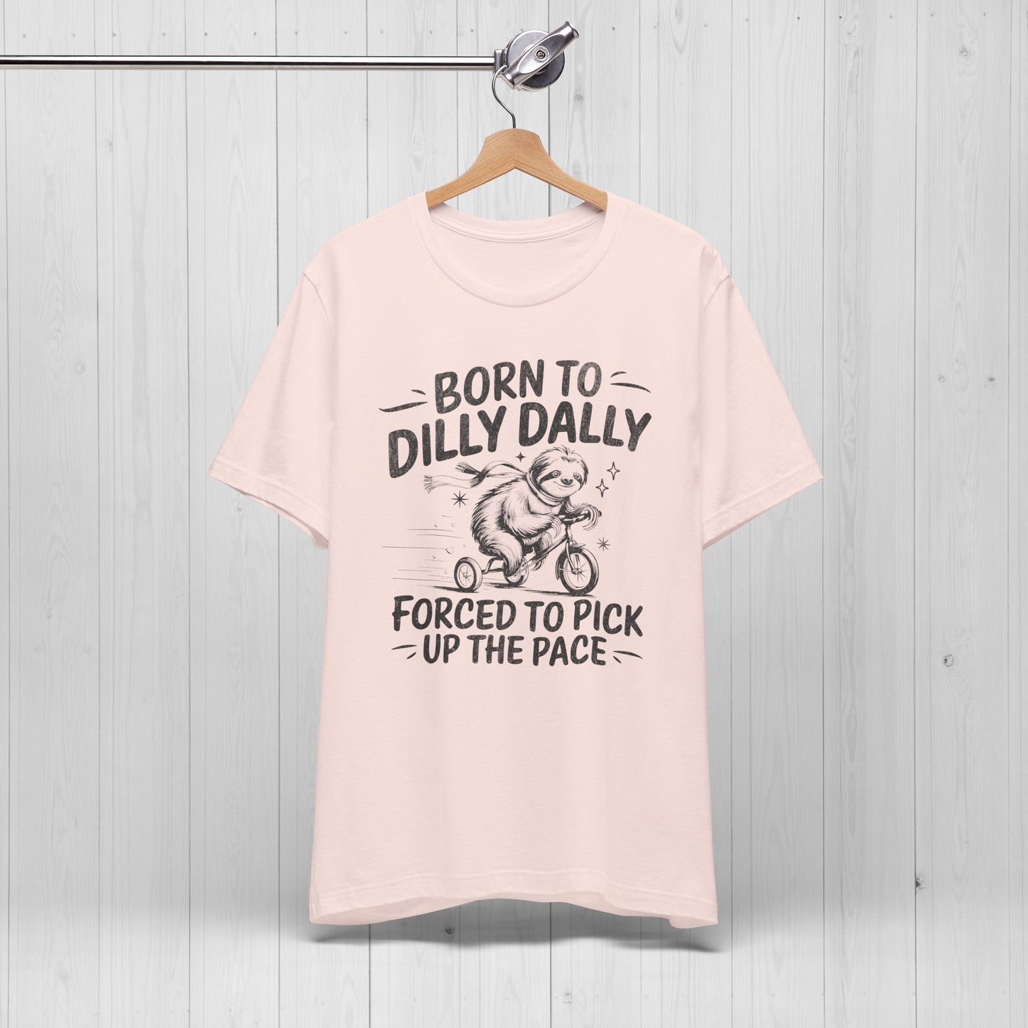 Born to Dilly Dally Sloth Bike Shirt – Funny Meme Tee