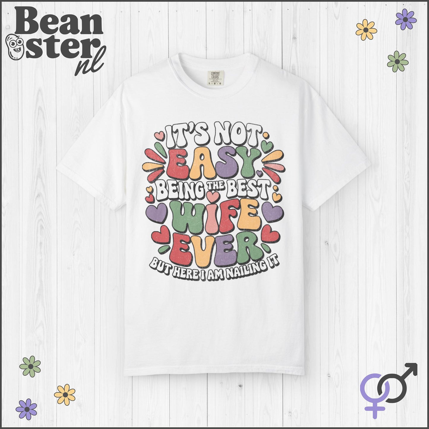 It's Not Easy Being Best Wife Ever Groovy Retro Shirt