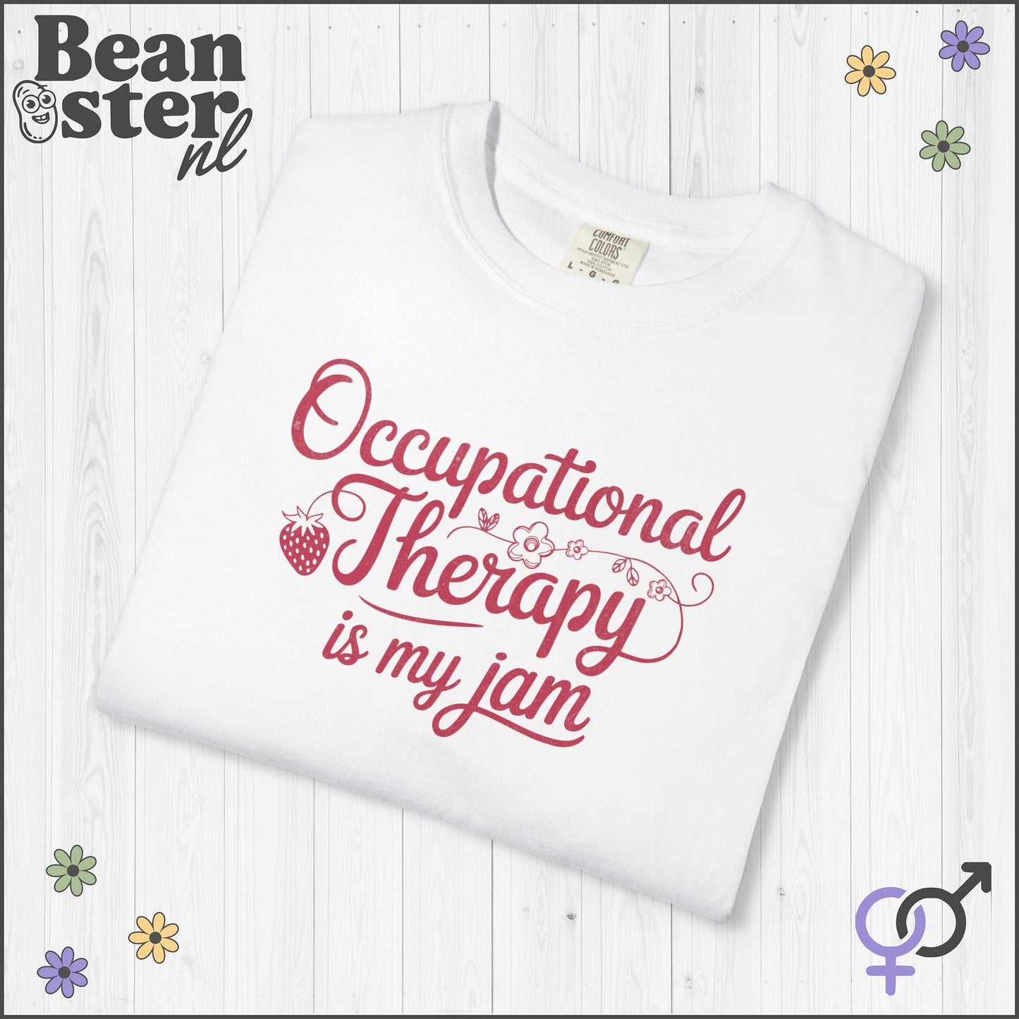 Occupational Therapy Is My Jam | Original OT Tee