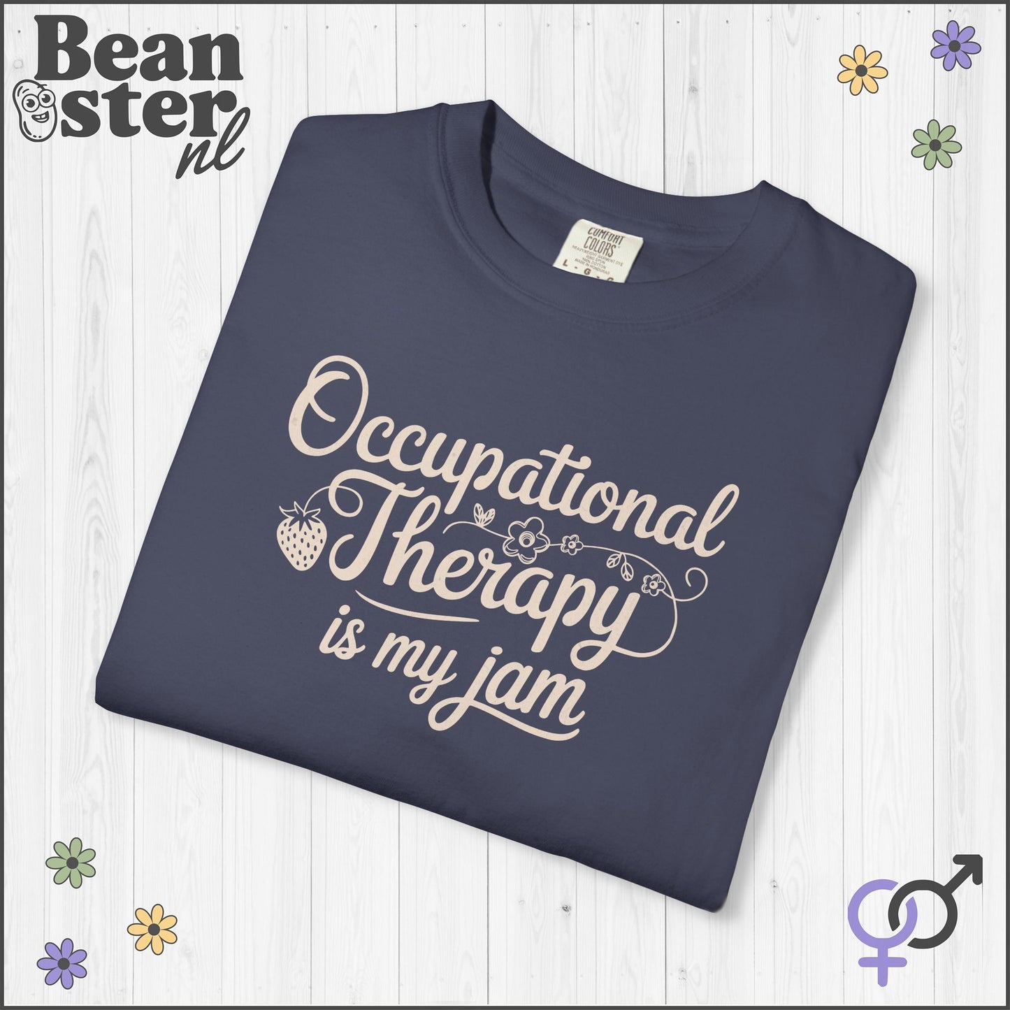 Occupational Therapy Is My Jam | Original OT Tee