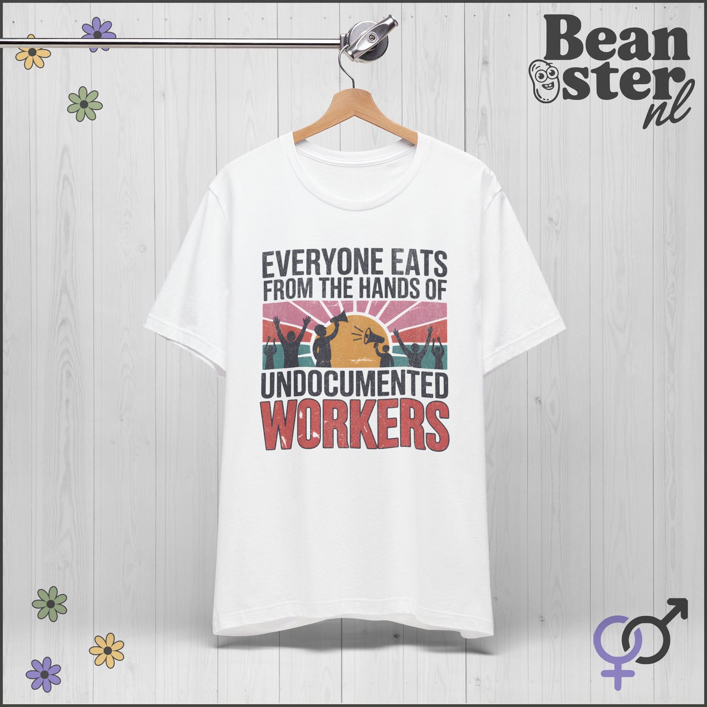 Everyone Eats From Undocumented Workers Tee
