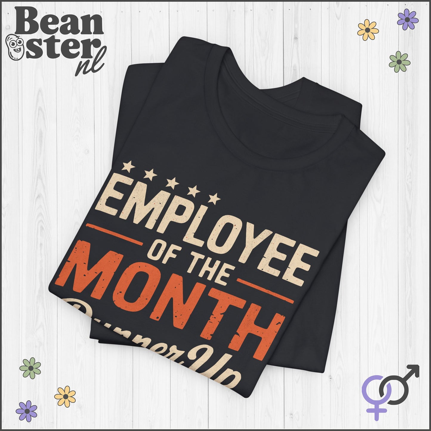 Employee of the Month Runner Up Funny Work Tee