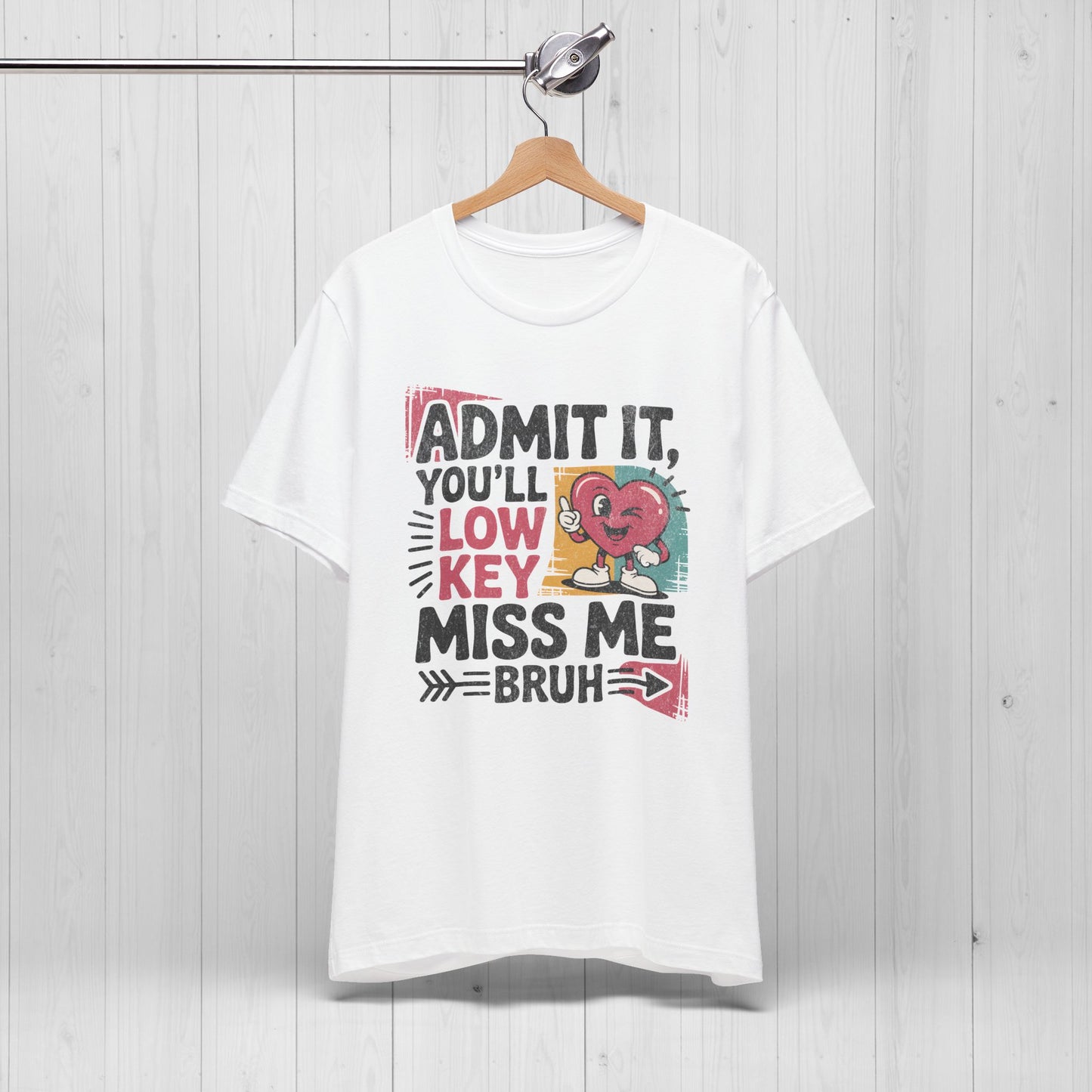 Admit You'll Low Key Miss Me T-Shirt – 90s Retro Funny Teacher Gift