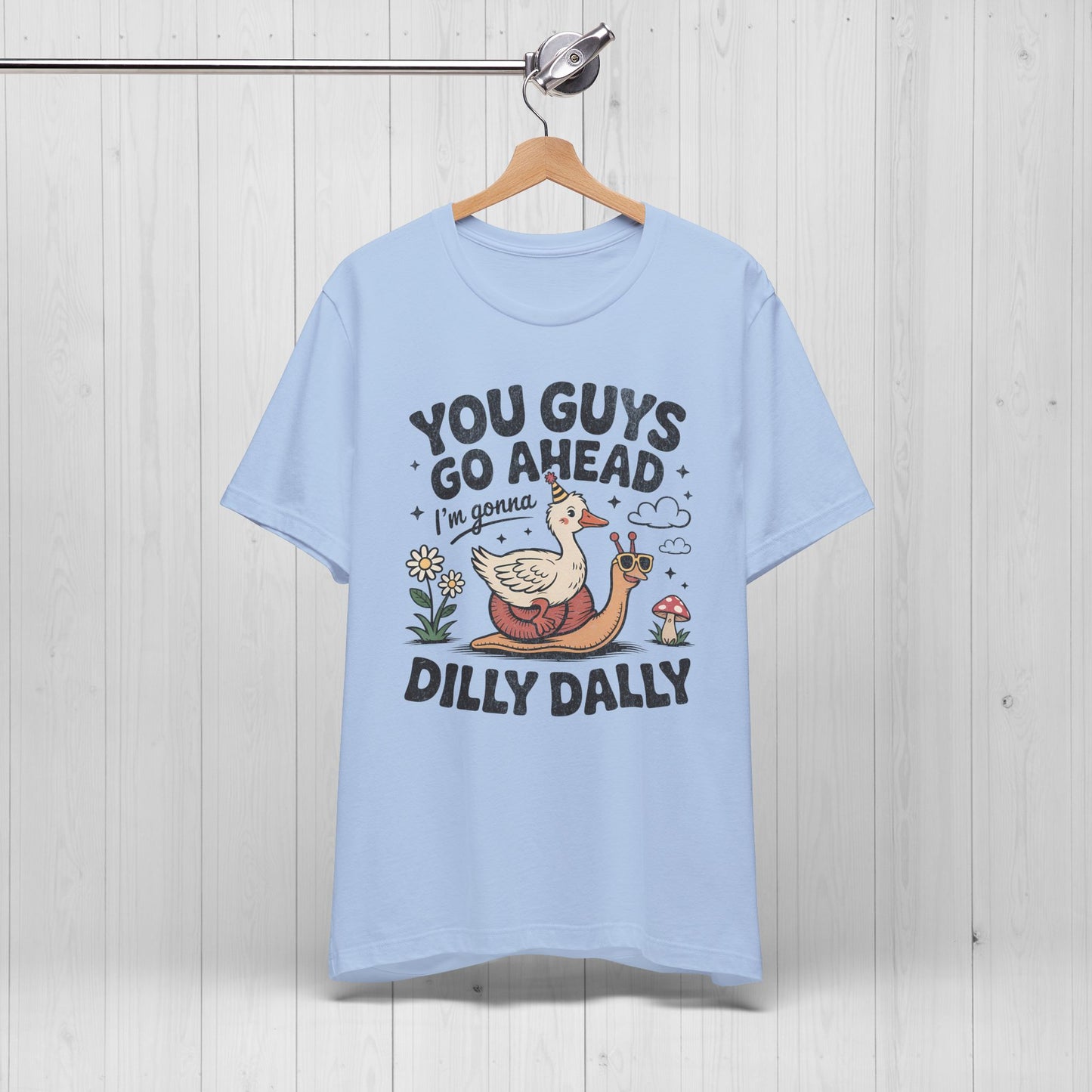 Dilly Dally Goose T-Shirt – Graphic Tee