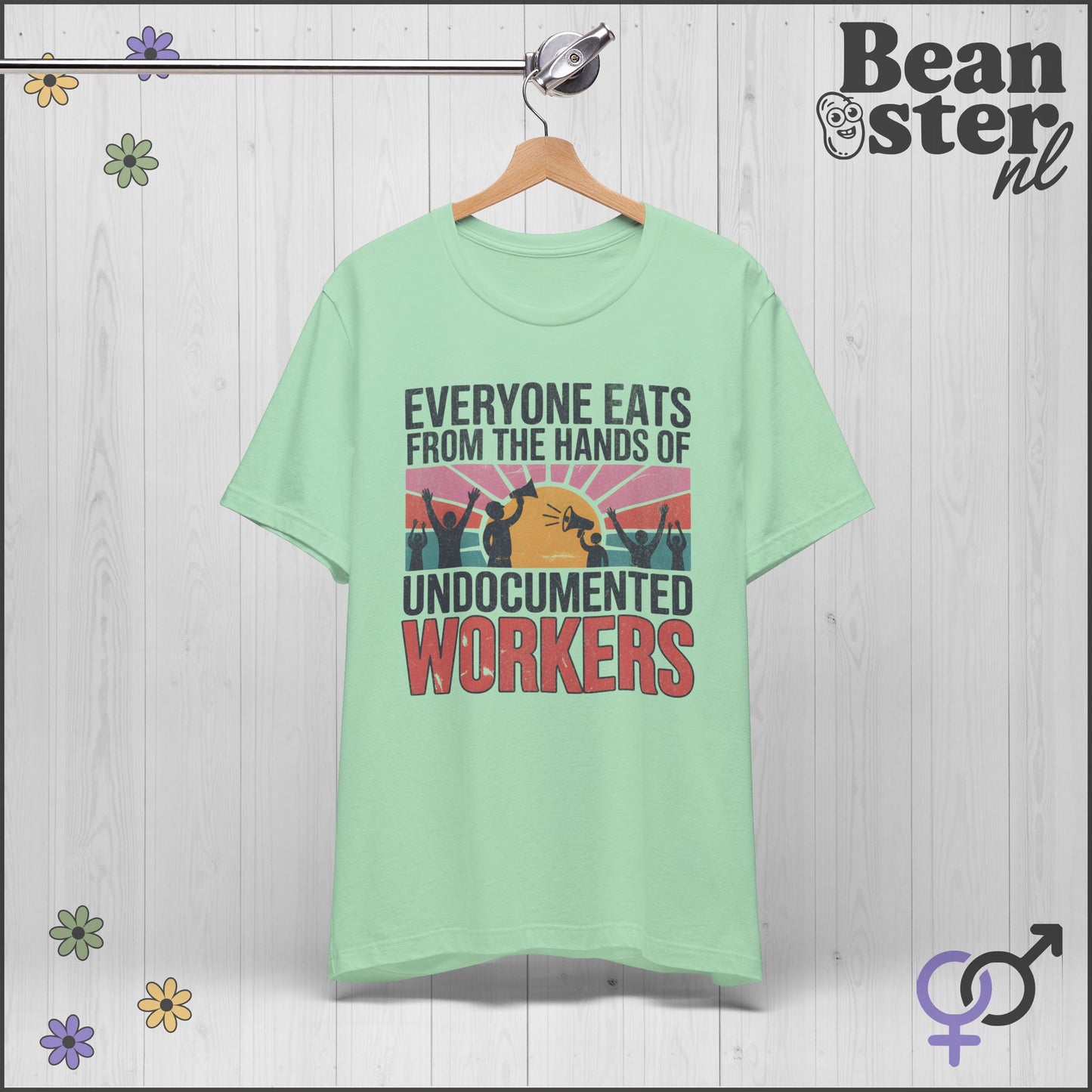 Everyone Eats From Undocumented Workers Tee