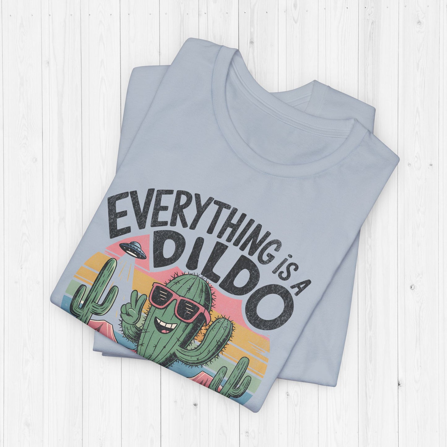 Everything Is A Dildo - Retro Cactus
