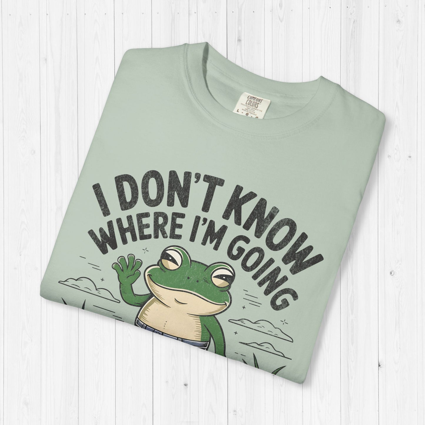 Funny Gay Frog T-Shirt – "I Don't Know Where I'm Going"