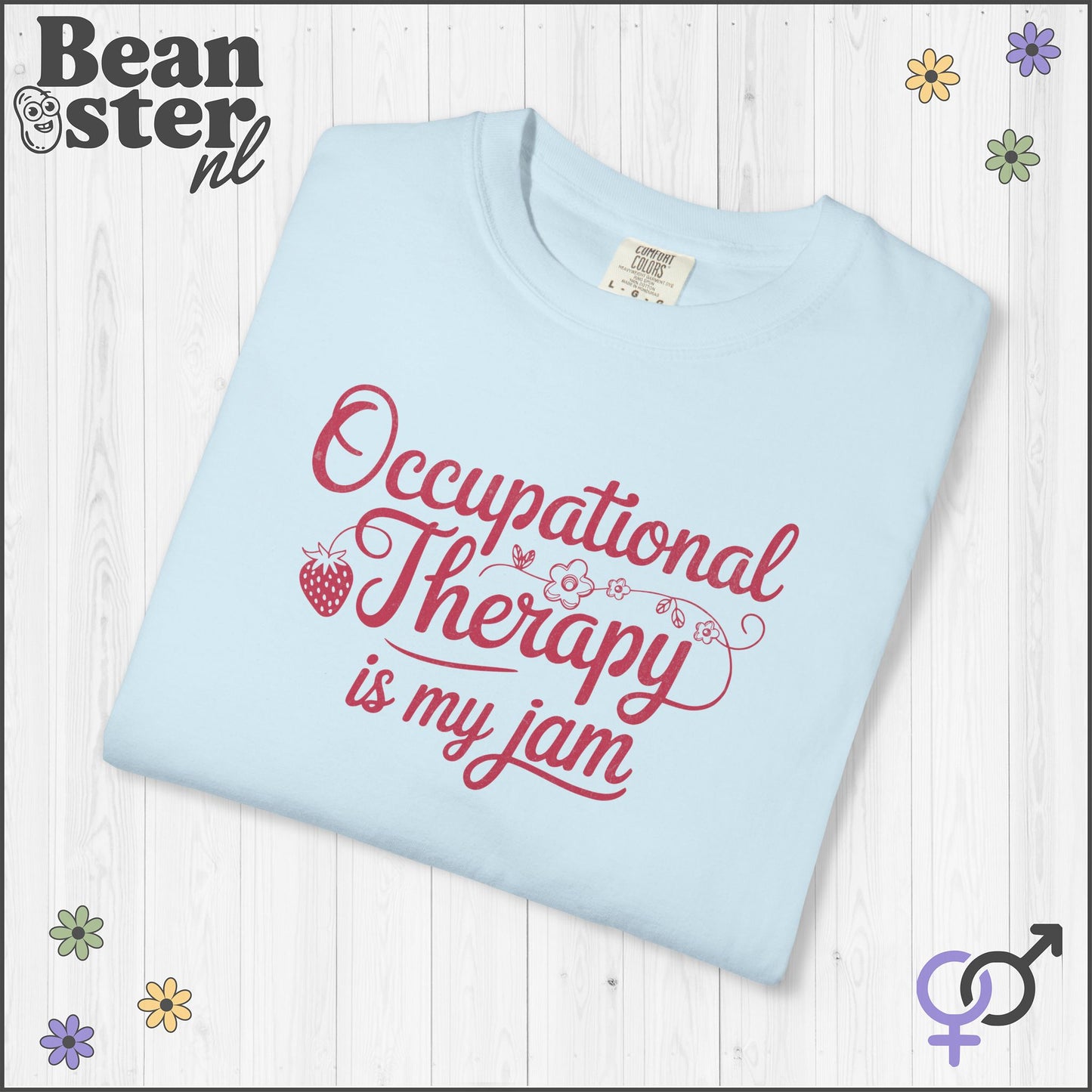 Occupational Therapy Is My Jam | Original OT Tee