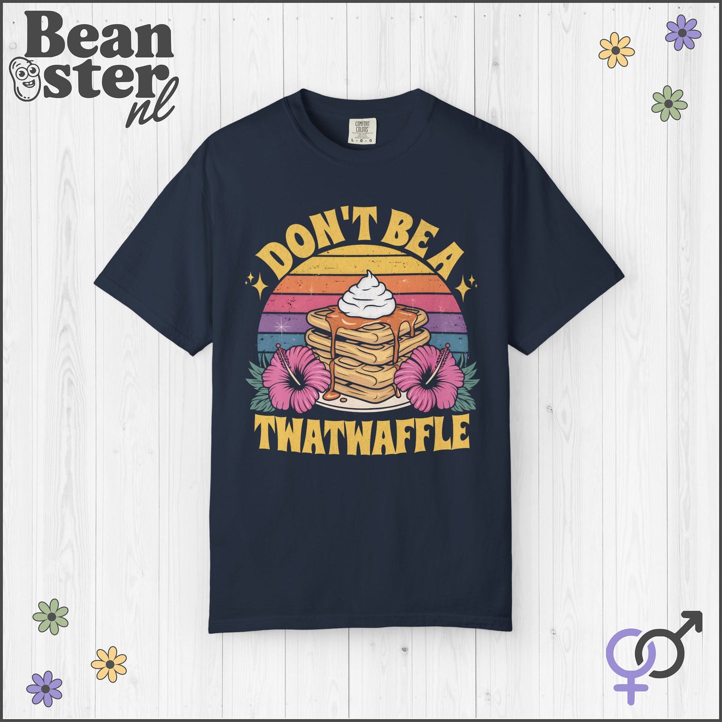 Don't Be a Twatwaffle Retro Funny Oversized Shirt