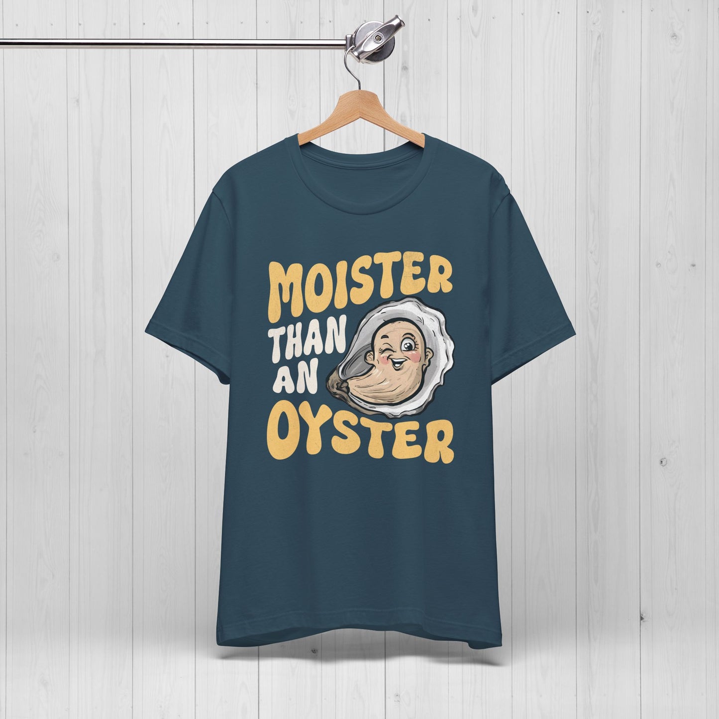 Moister Than An Oyster