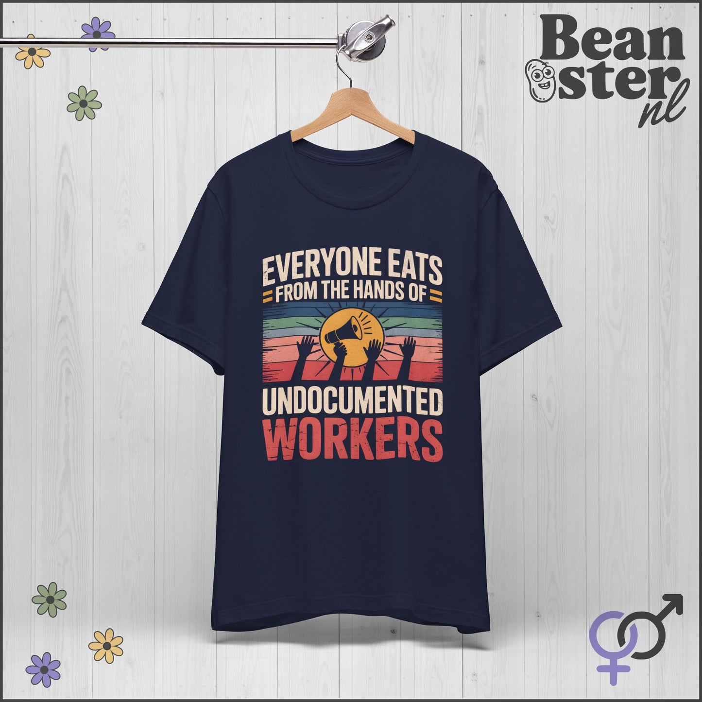 Everyone Eats From Undocumented Workers Tee