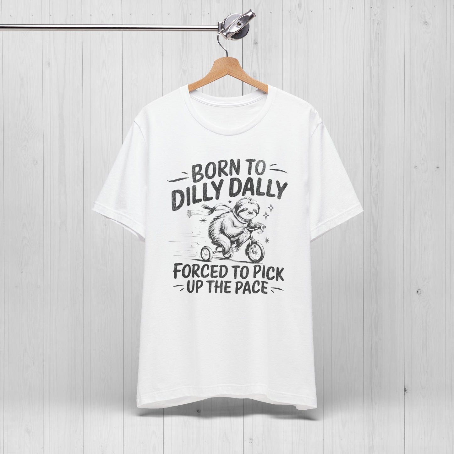 Born to Dilly Dally Sloth Bike Shirt – Funny Meme Tee