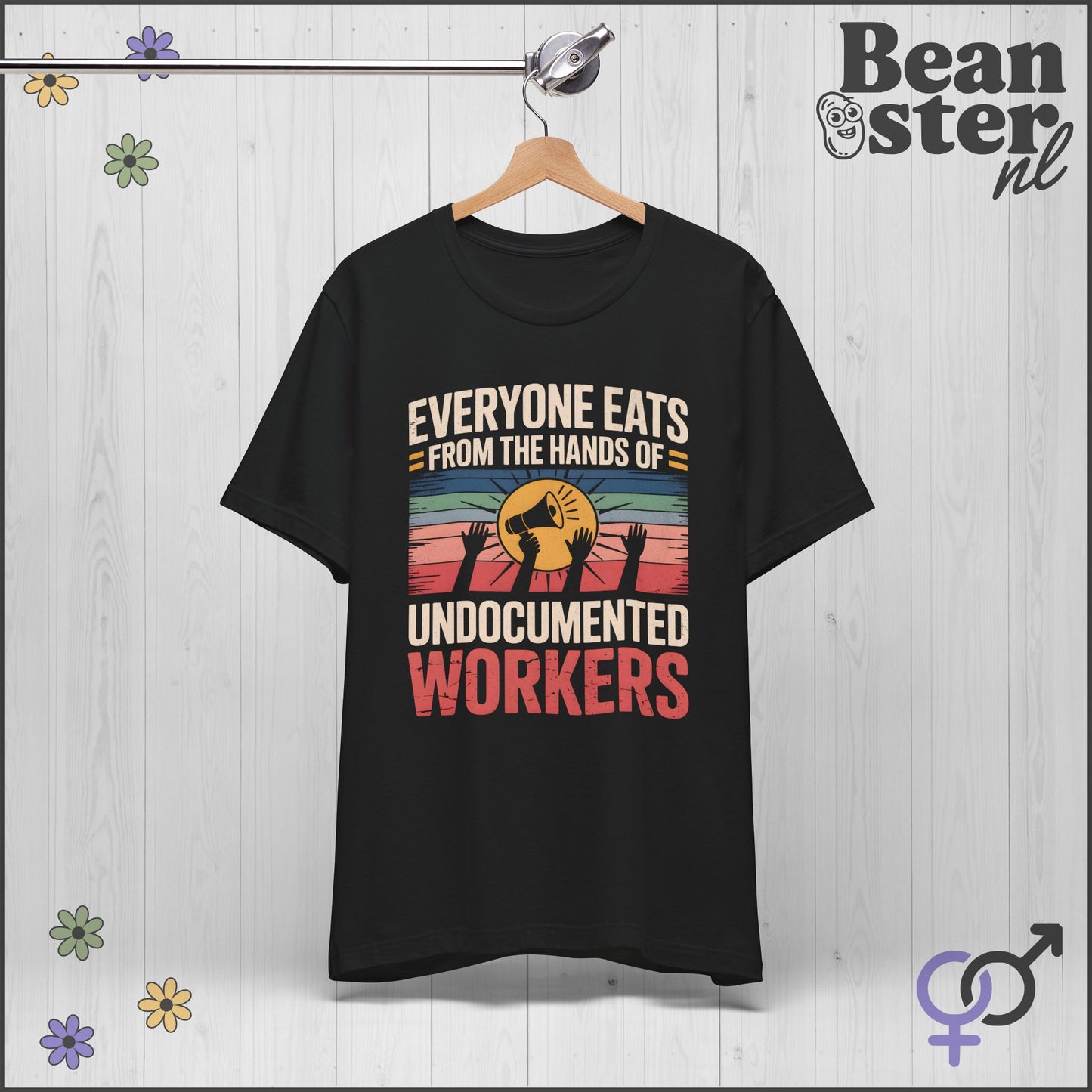 Everyone Eats From Undocumented Workers Tee