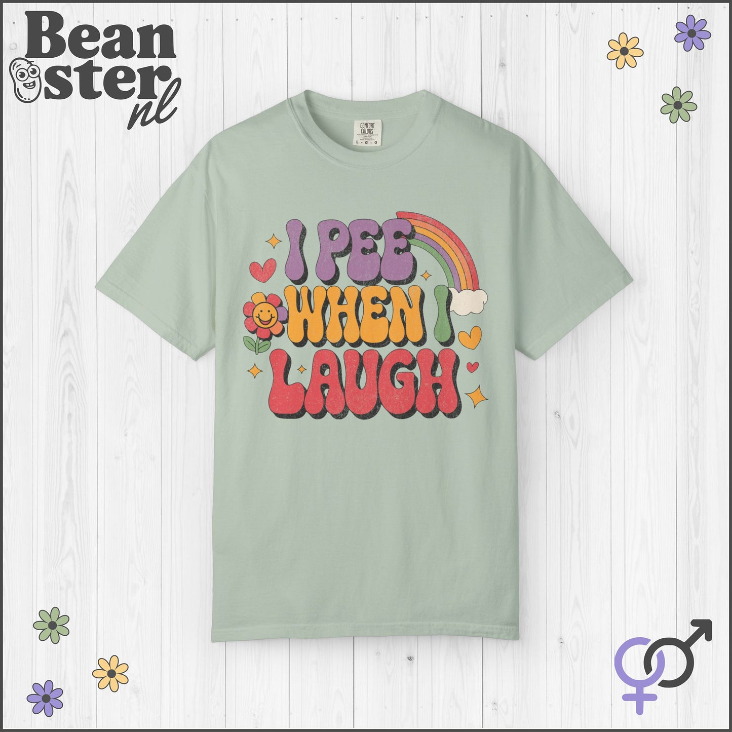 I Pee When I Laugh Groovy Tee – Funny Original Design