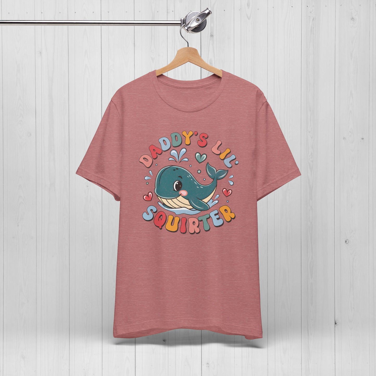 Daddy's Lil Squirter T-Shirt