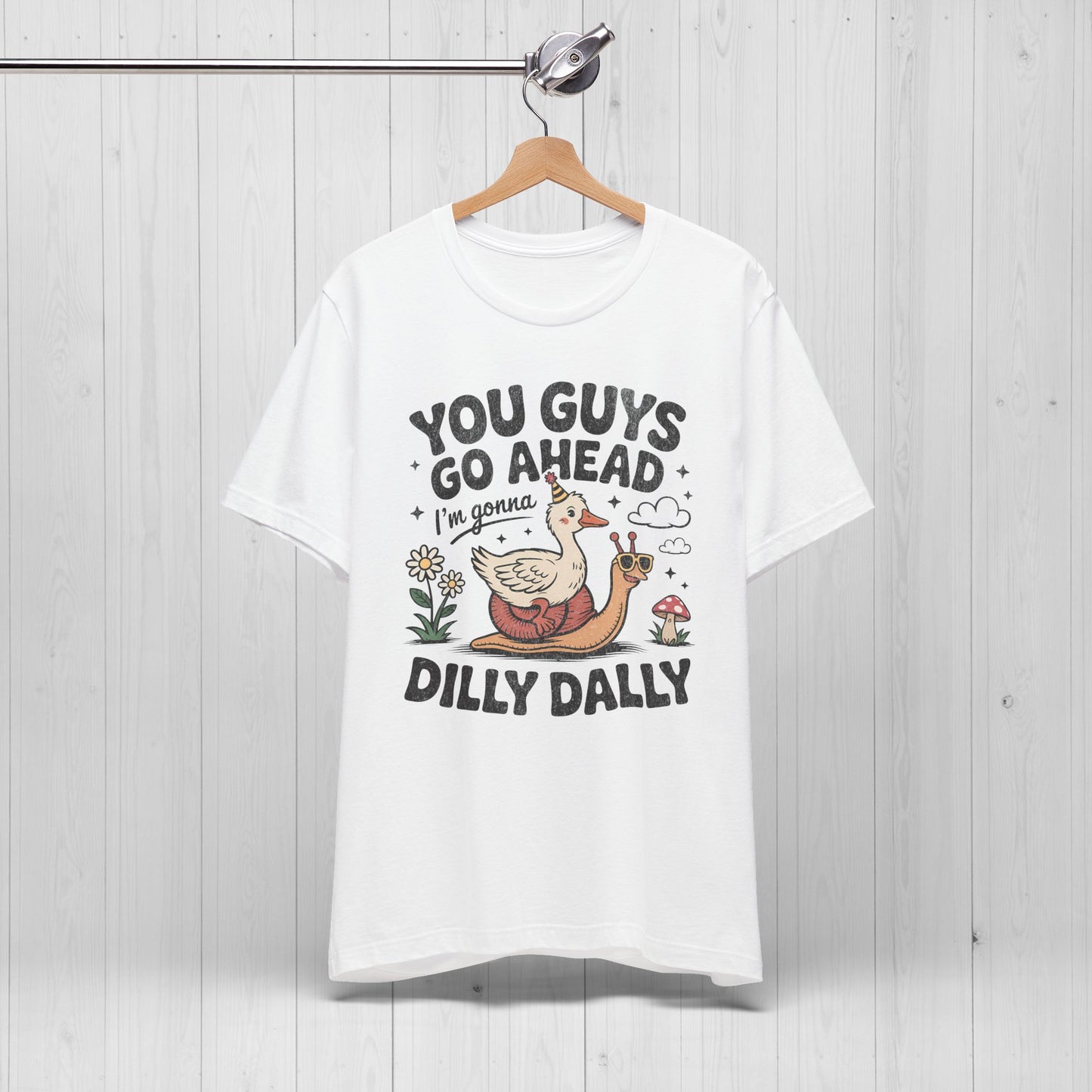 Dilly Dally Goose T-Shirt – Graphic Tee