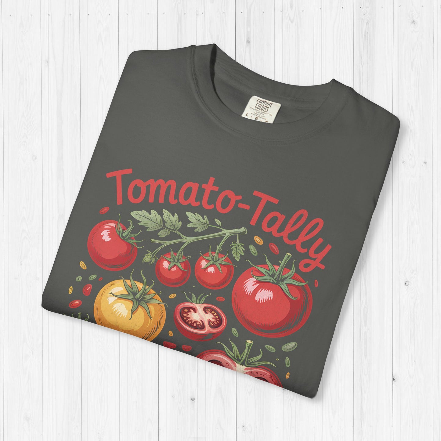Tomato-Tally Unhinged T-Shirt | Tomato Graphic Tee