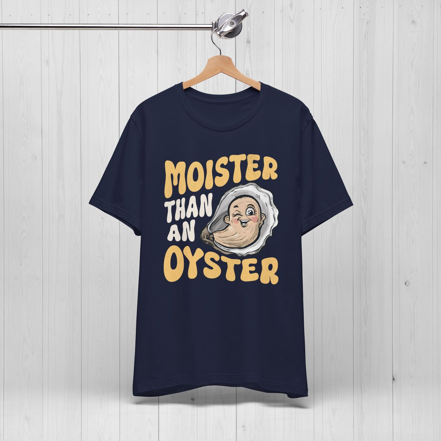 Moister Than An Oyster