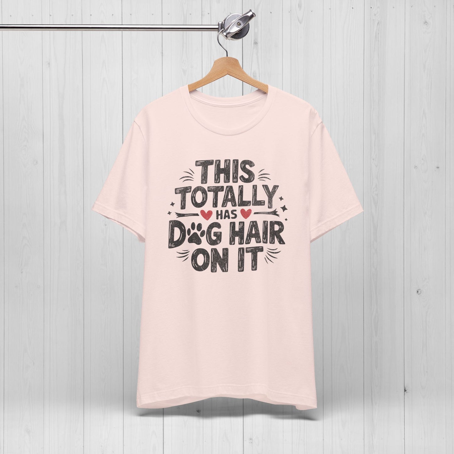 Funny Dog Hair T-Shirt | Shedding Dog Owner Gift