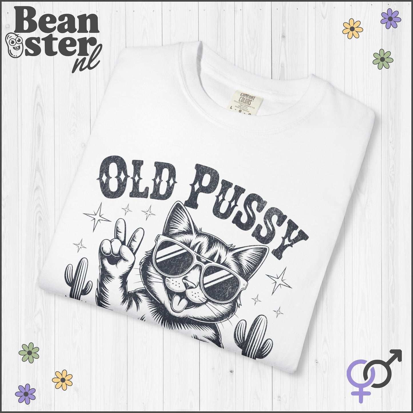 Old Pussy Better Than No Pussy Tee – Funny Weird Cat Shirt
