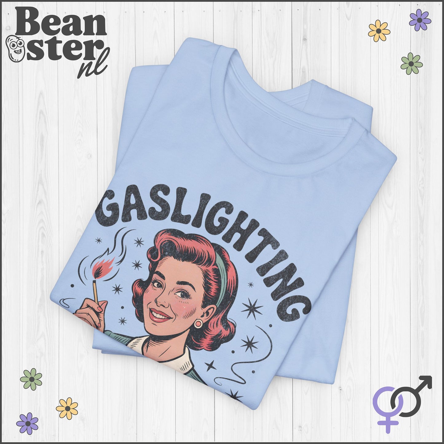 Gaslighting Is My Love Language