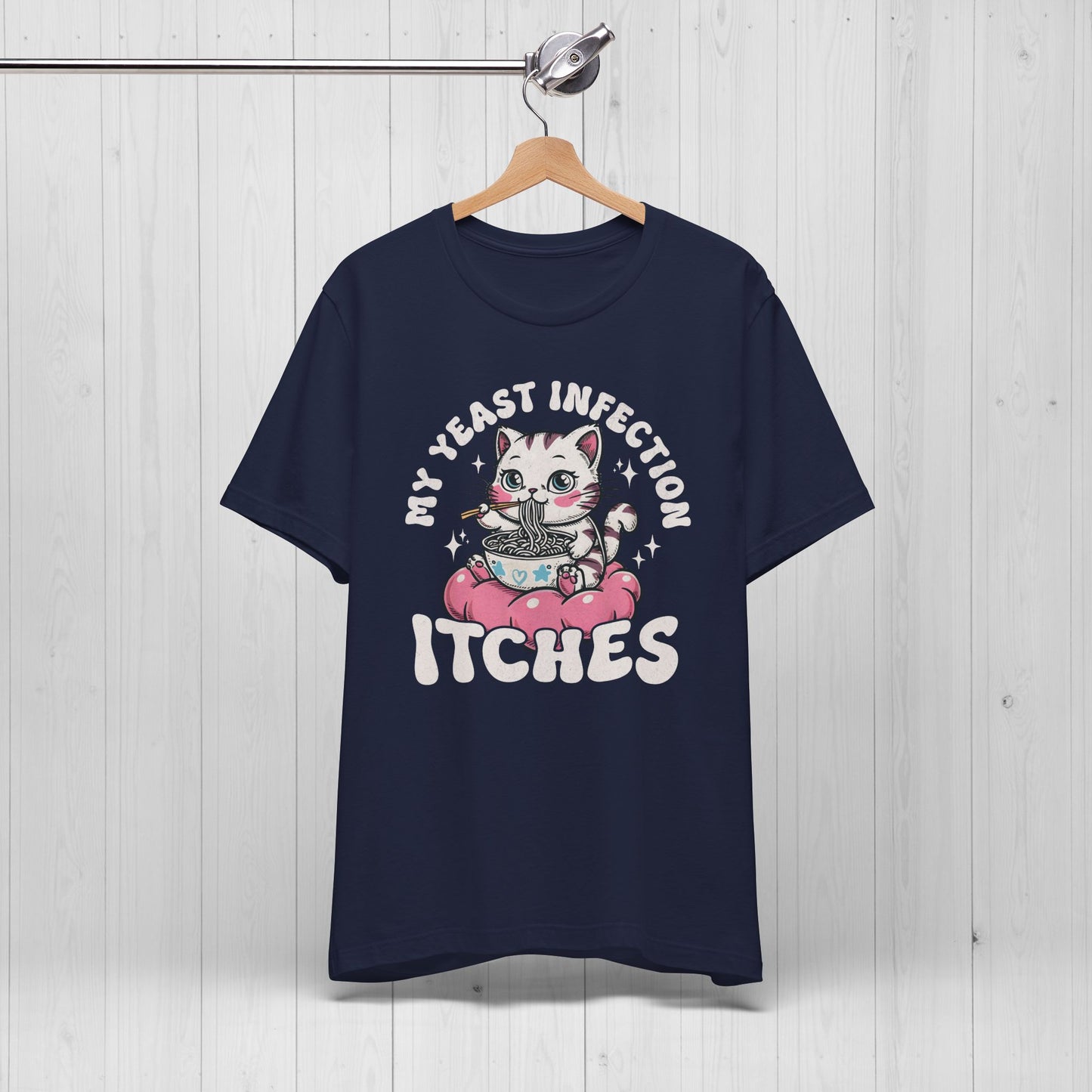 My Yeast Infection Itches TShirt
