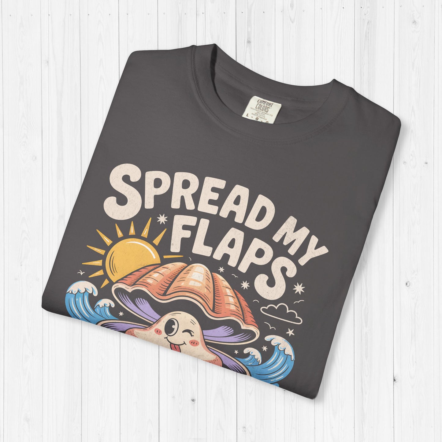 Spread My Flaps Smell The Ocean
