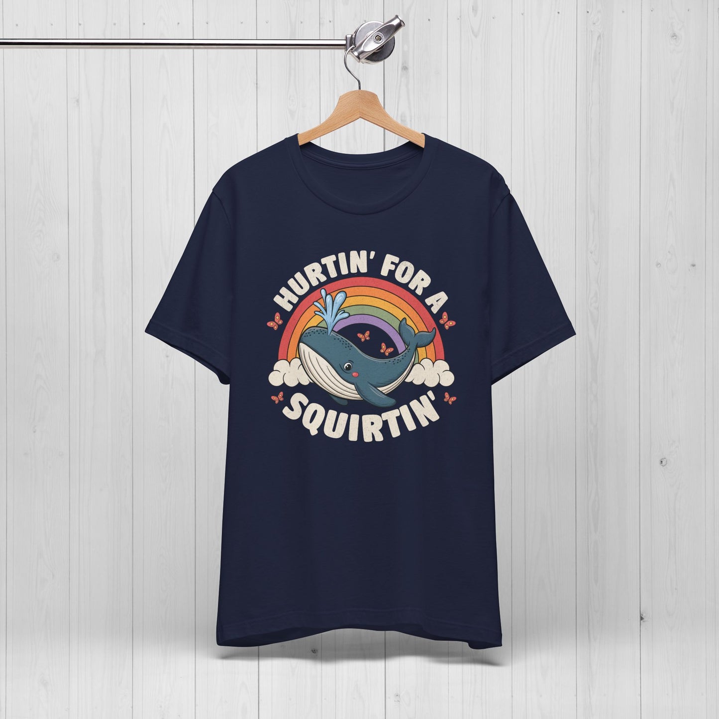 Hurtin’ For A Squirtin’ Whale Tee – Funny Meme Shirt for Adults
