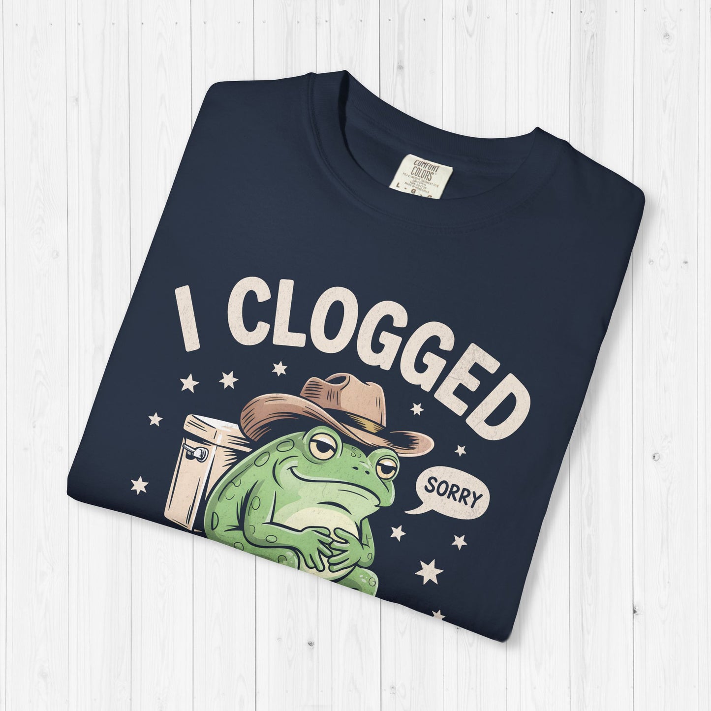 I Clogged Your Toilet Shirt – IBS IBD Crohn's disease Tee