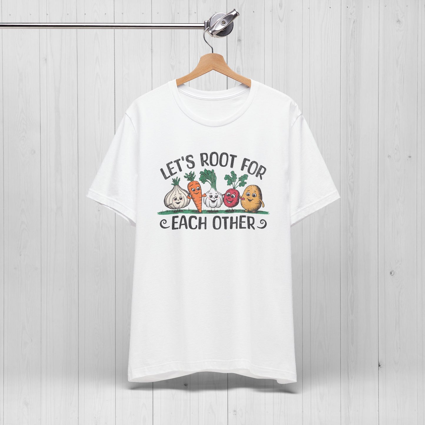 Let’s Root For Each Other T-Shirt | Cute Veggies