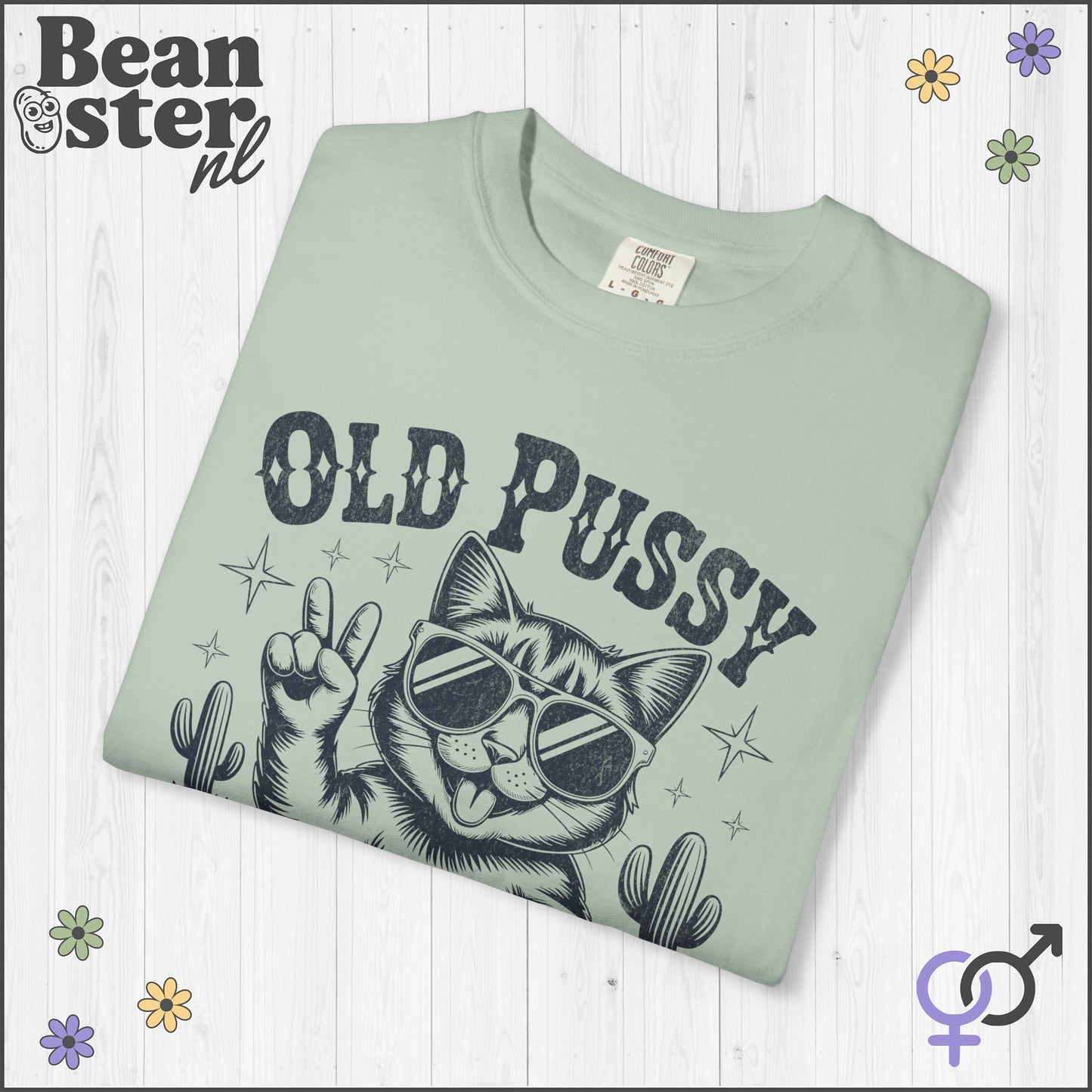 Old Pussy Better Than No Pussy Tee – Funny Weird Cat Shirt