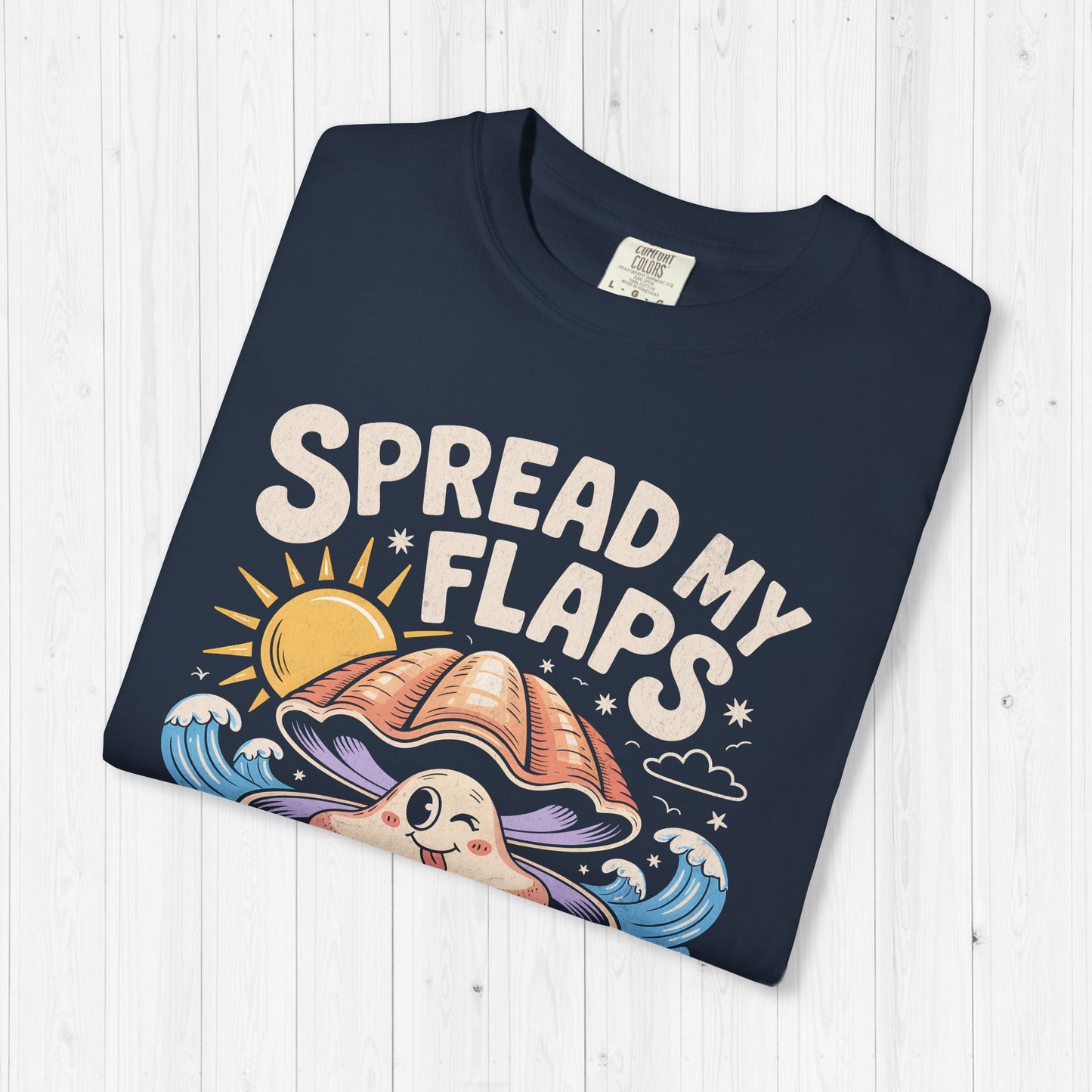 Spread My Flaps Smell The Ocean