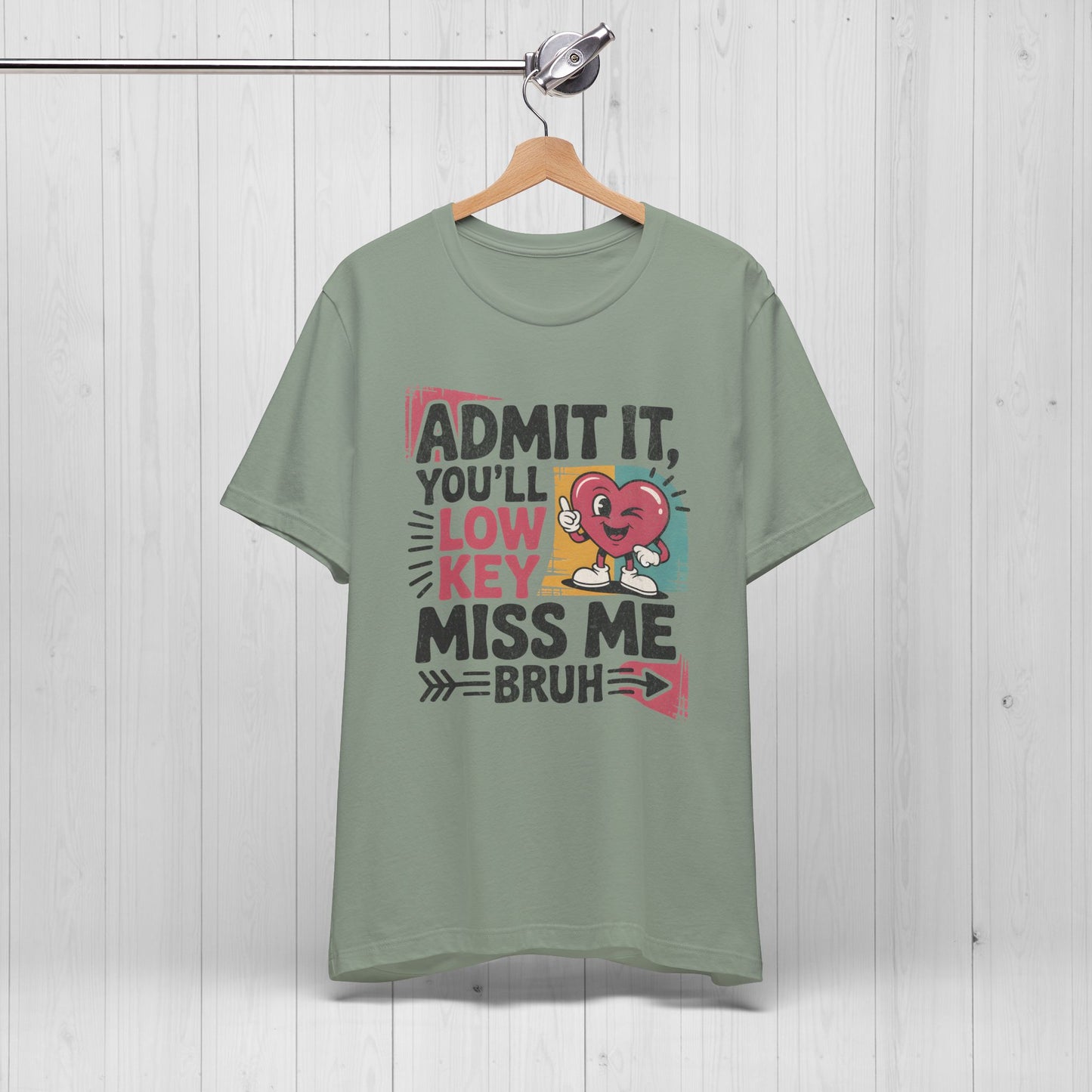 Admit You'll Low Key Miss Me T-Shirt – 90s Retro Funny Teacher Gift