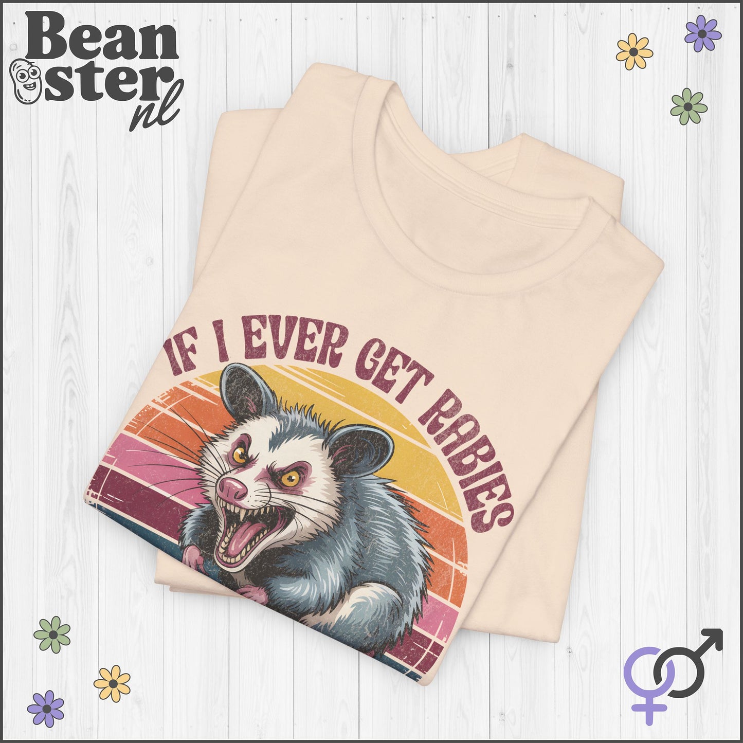 If I Ever Get Rabies Angry Opossum Funny Graphic Tee