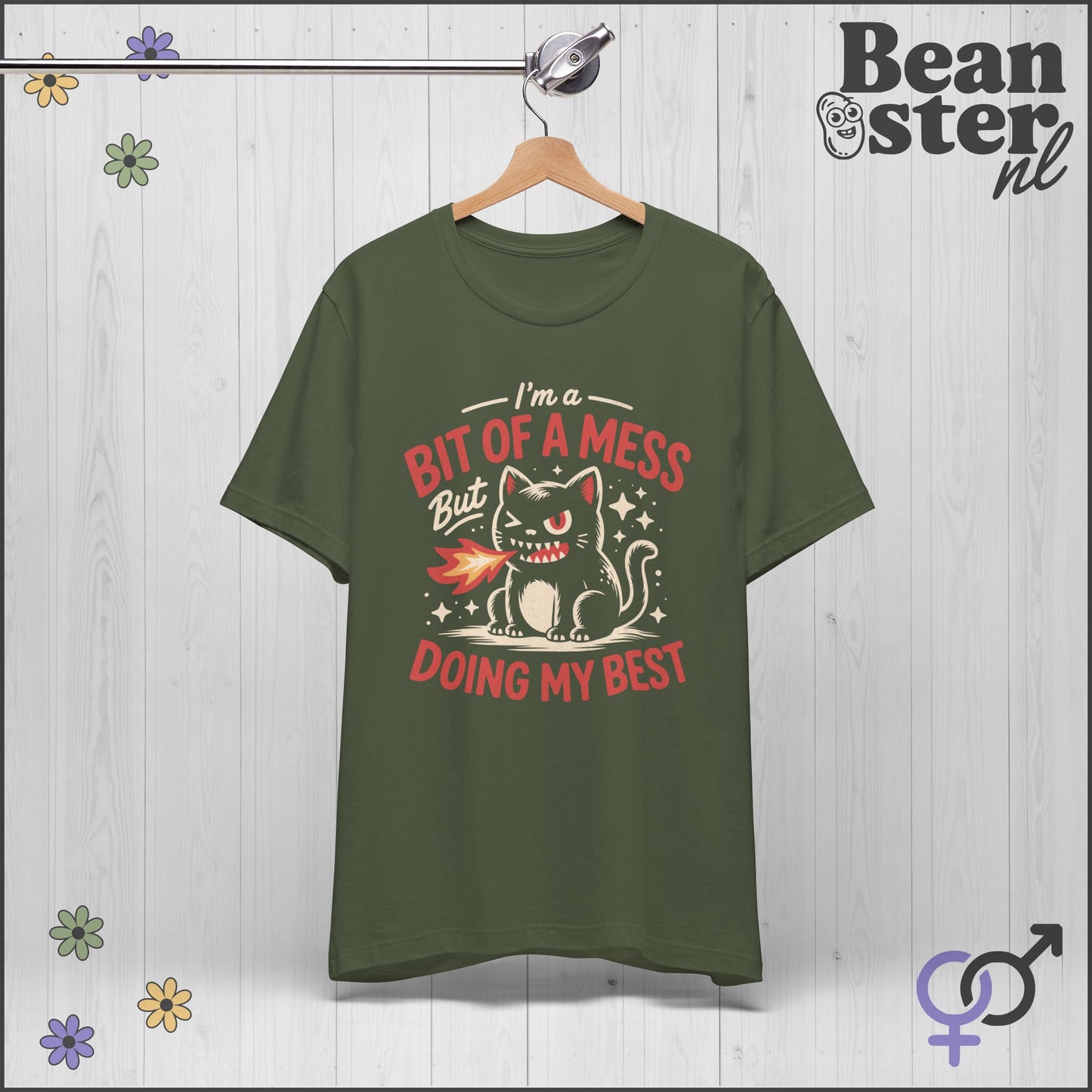 Bit Of A Mess But Doing My Best Shirt – Funny Mental Health Tee