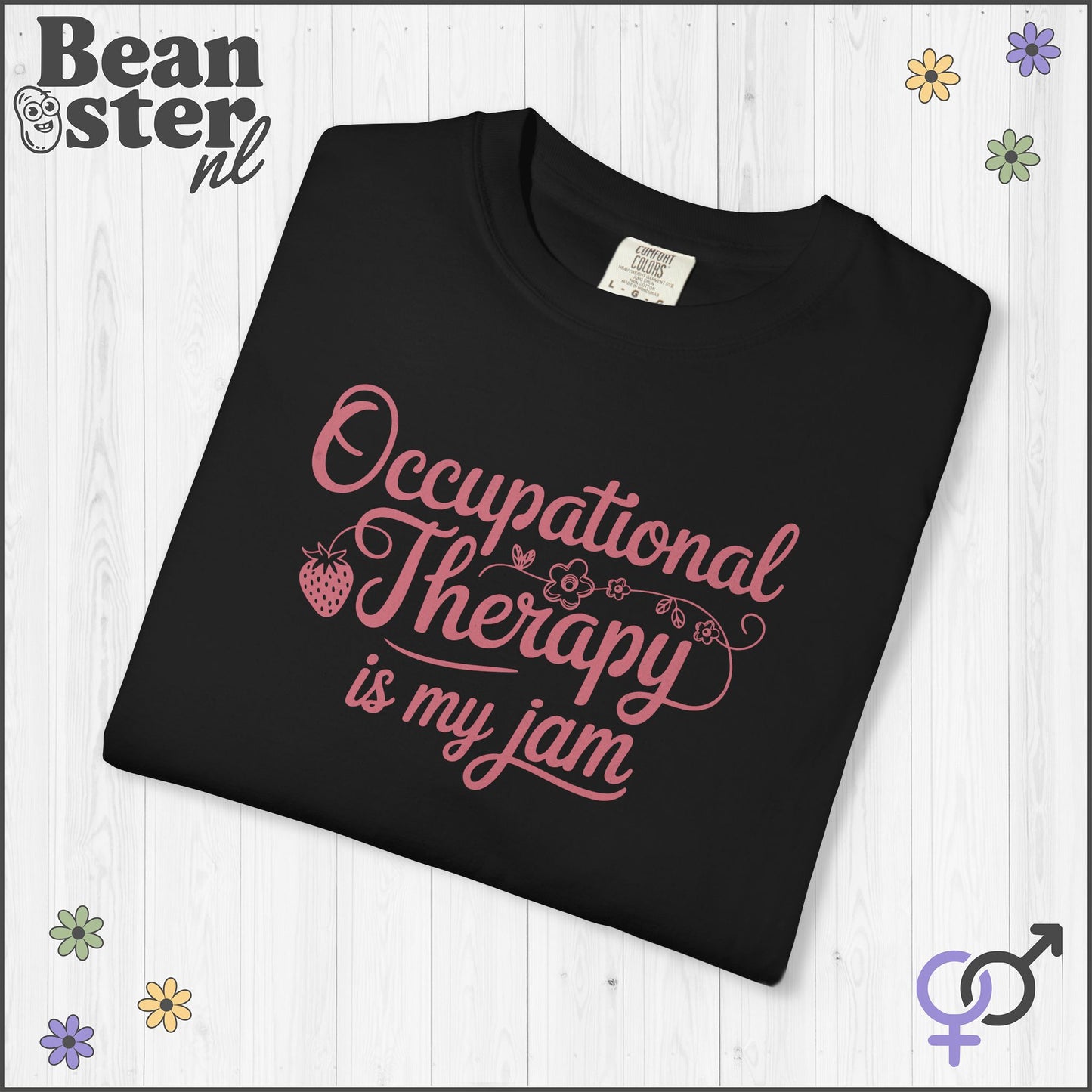 Occupational Therapy Is My Jam | Original OT Tee