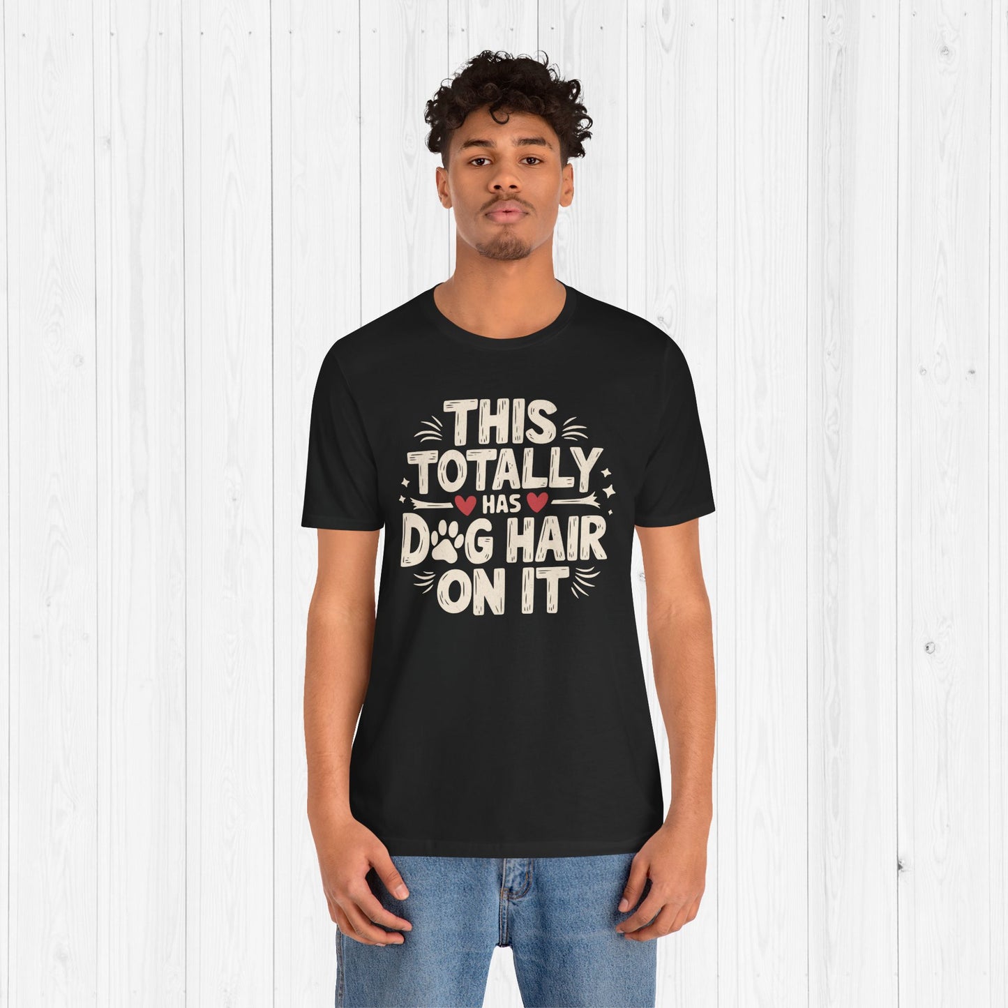 Funny Dog Hair T-Shirt | Shedding Dog Owner Gift