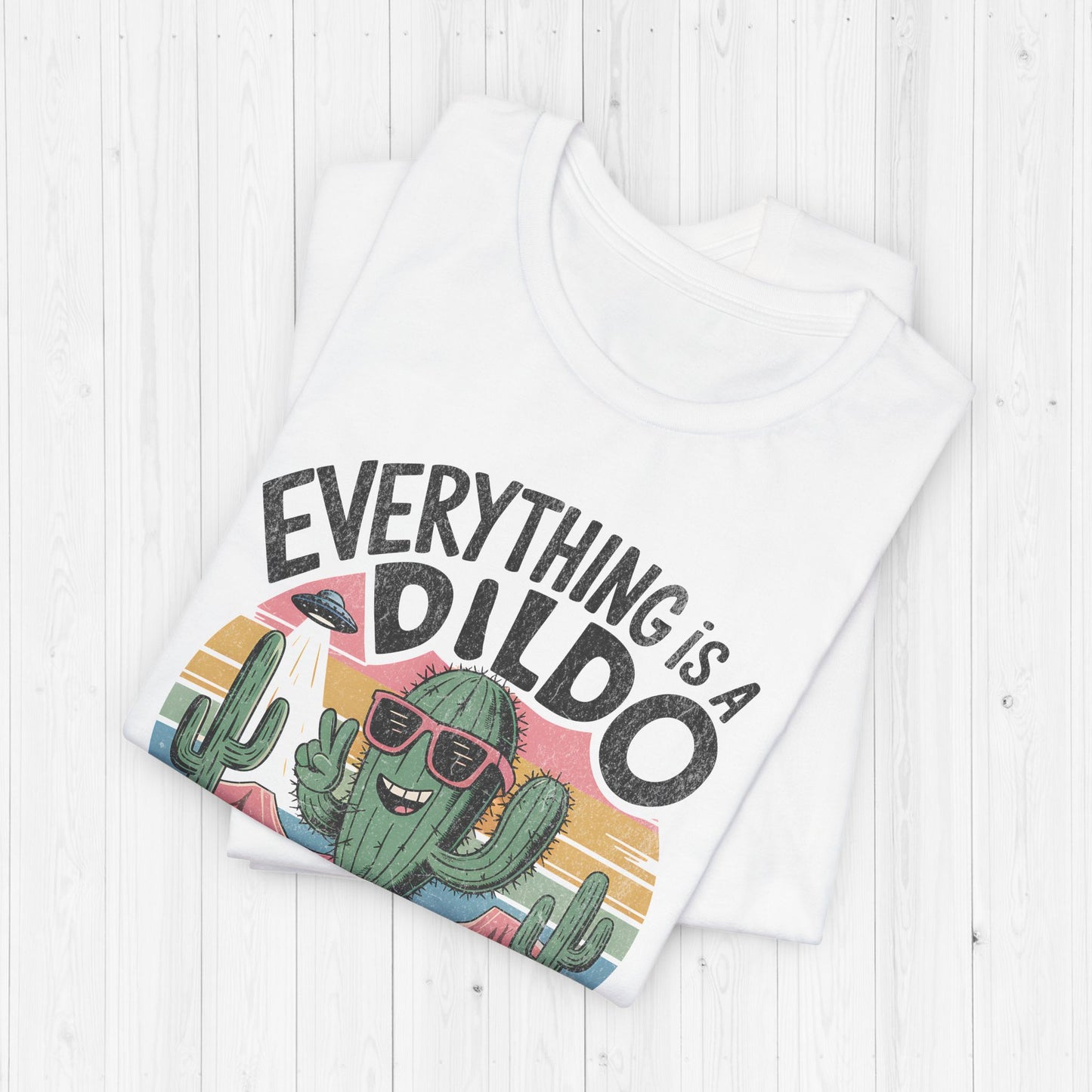 Everything Is A Dildo - Retro Cactus