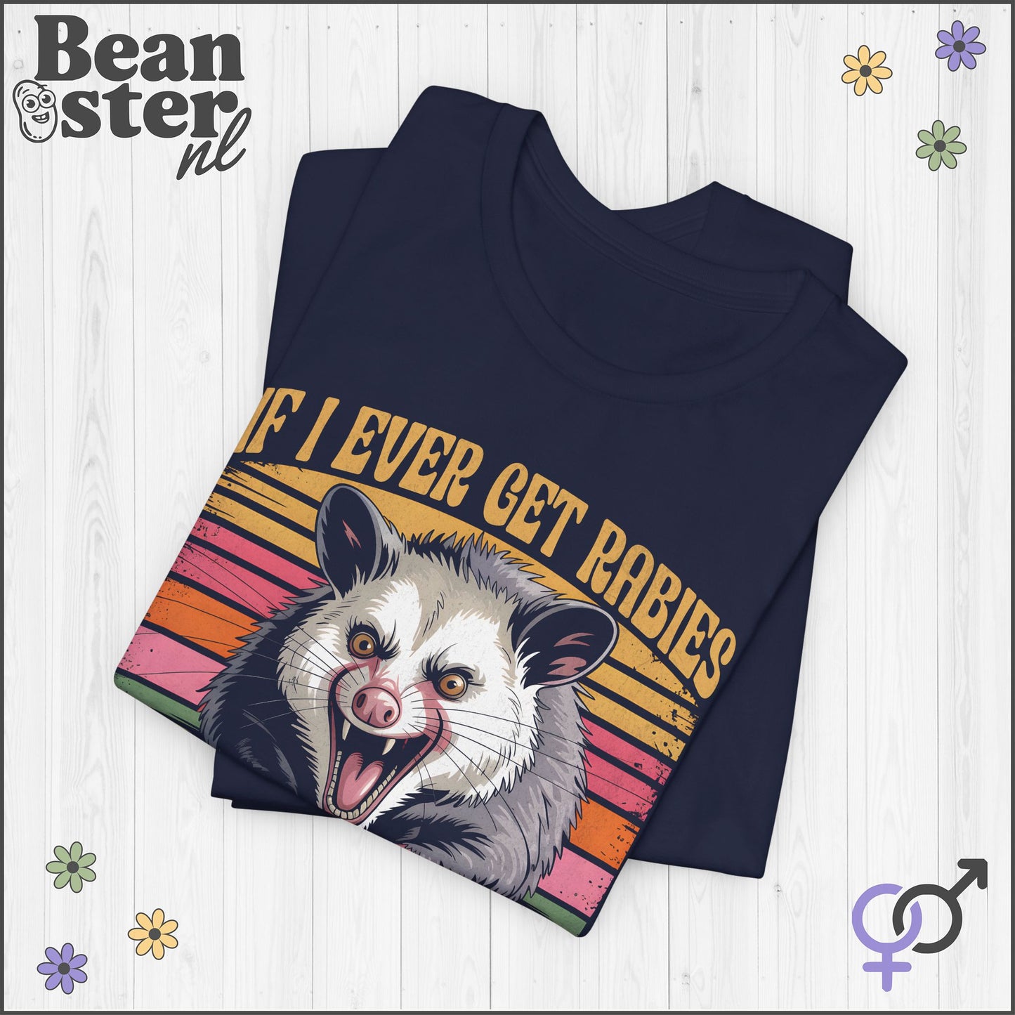 If I Ever Get Rabies Angry Opossum Funny Graphic Tee