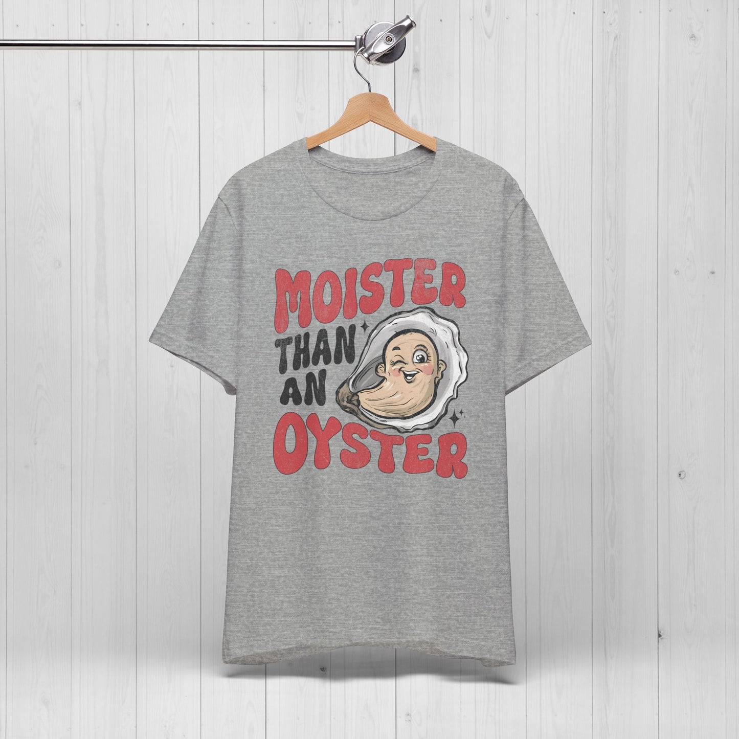 Moister Than An Oyster