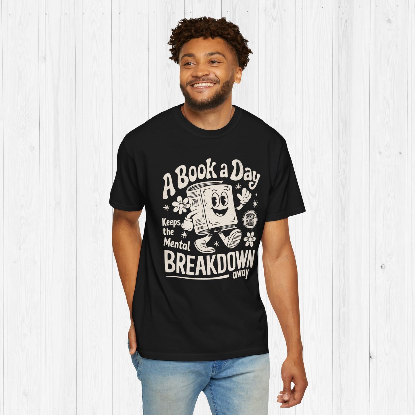A Book A Day Keeps The Mental Breakdown Away Shirt